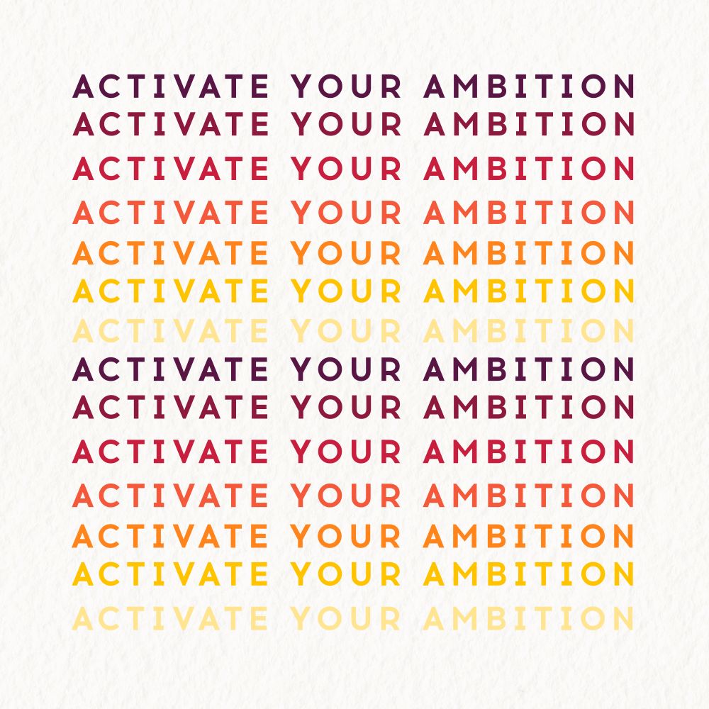 activate your ambition - Copy